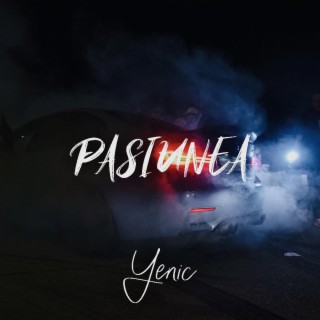 PASIUNEA lyrics | Boomplay Music