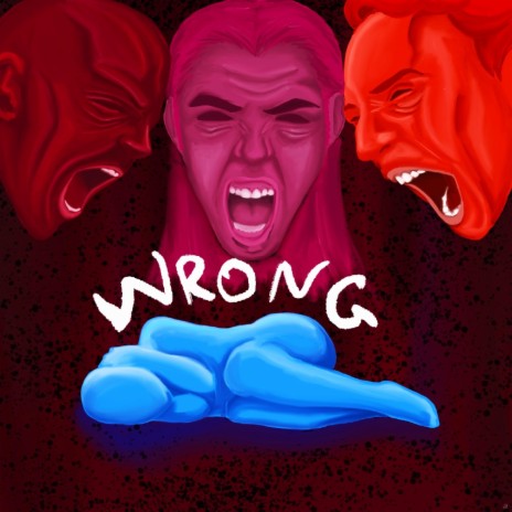 Wrong ft. Macon Moyer