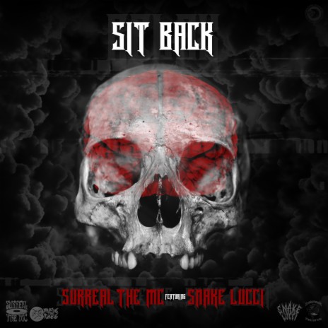 Sit Back ft. Snake Lucci | Boomplay Music