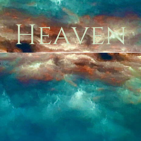 Heaven | Boomplay Music