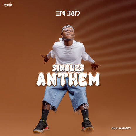 Singles Anthem | Boomplay Music