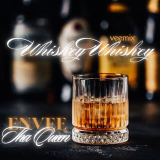 Whiskey Whiskey VeeMix