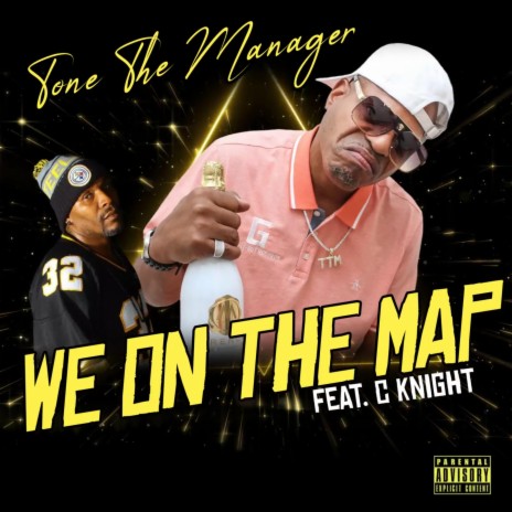 We On The Map ft. C Knight | Boomplay Music