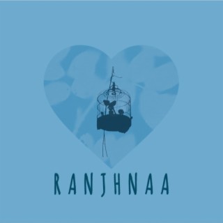 Ranjhnaa