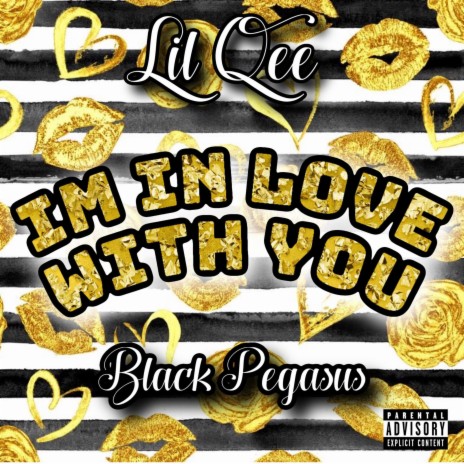 Im In Love With You ft. Black Pegasus | Boomplay Music