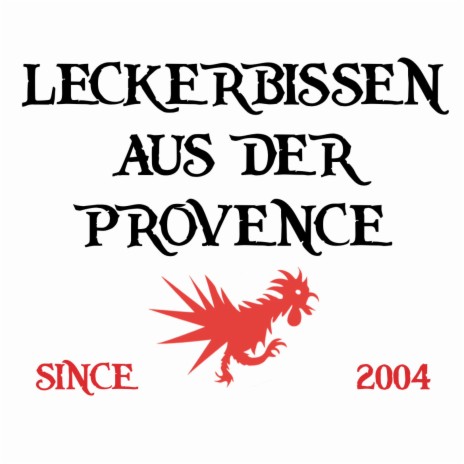 Leckerbissen aus der Provence | Boomplay Music