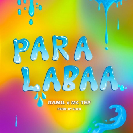Para Laba ft. Ramil & Mc Tep | Boomplay Music