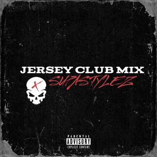 JERSEY CLUB MIX