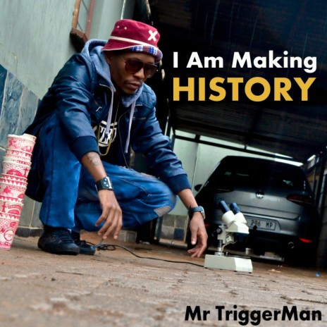 I Am Making History | Boomplay Music