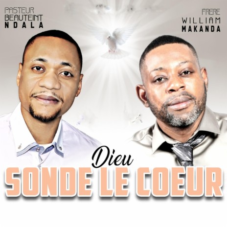 Dieu sonde le cœur | Boomplay Music