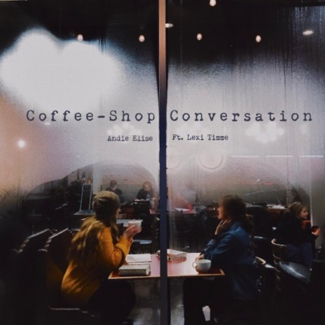 Coffee-Shop Conversation (feat. Lexi Timme) | Boomplay Music