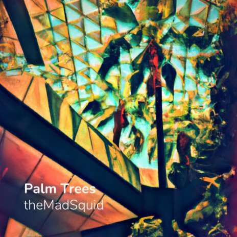 Palm Trees | Boomplay Music