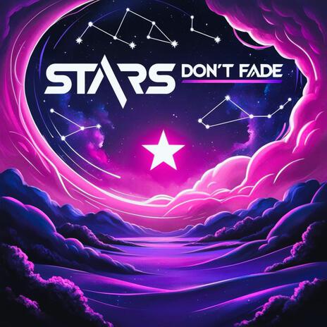 Stars don’t fade | Boomplay Music