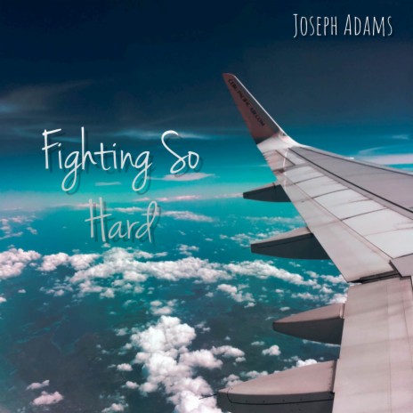 Fighting So Hard | Boomplay Music