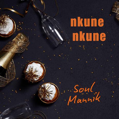 Nkune Nkune | Boomplay Music