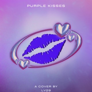Purple Kisses