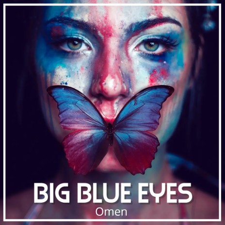 Big Blue Eyes | Boomplay Music