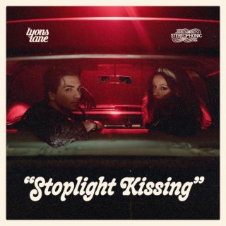 Stoplight Kissing lyrics | Boomplay Music