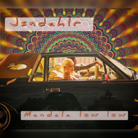 Mandala low low | Boomplay Music