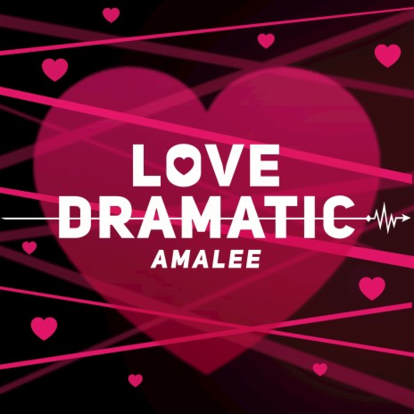 Love Dramatic (from Kaguya-Sama: Love is War) | Boomplay Music