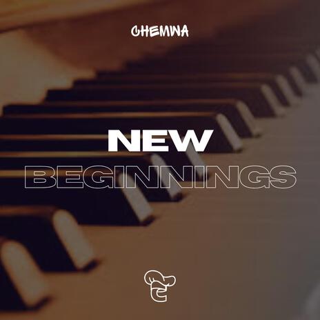 New Beginnings | Boomplay Music