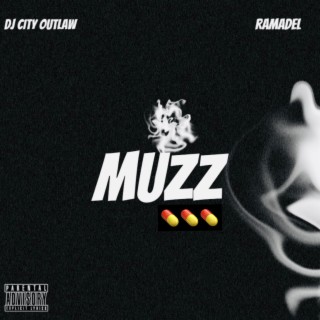 Muzz (feat. Ramadel)