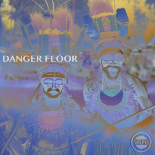 Danger Floor