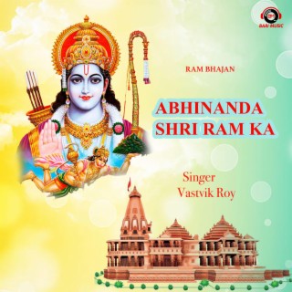 Abhinandan Shri Ram Ka