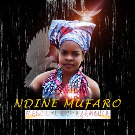 Ndine Mufaro | Boomplay Music