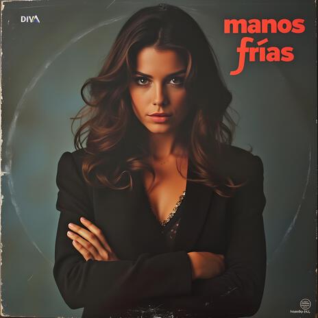 Manos Frías | Boomplay Music