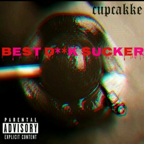 Best Dick Sucker | Boomplay Music