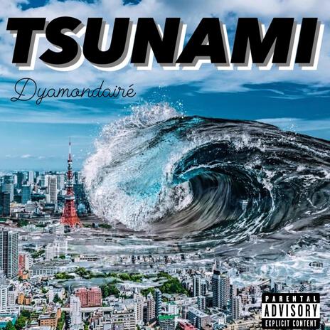 Tsunami | Boomplay Music