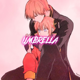 Umbrella (Nigthcore)