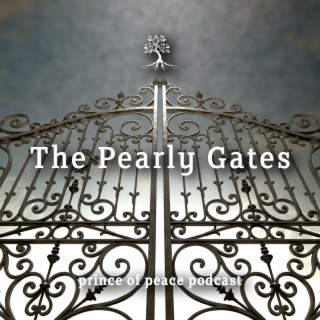 The Pearly Gates
