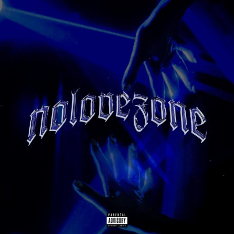 NO LOVE ZONE | Boomplay Music