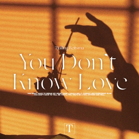 You Don't Know Love ft. Rayne | Boomplay Music