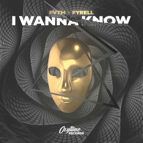I Wanna Know ft. Fyrell | Boomplay Music