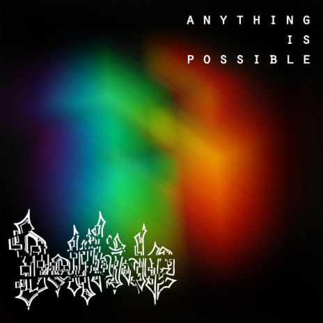 Anything Is Possible (Remastered 2023) | Boomplay Music