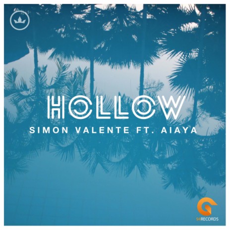 Hollow ft. Aiaya | Boomplay Music