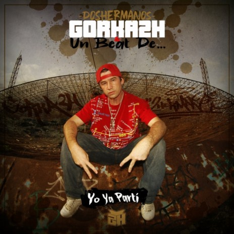 Yo Ya Partí ft. Doshermanos & Un Beat De | Boomplay Music