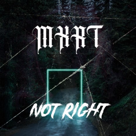Not Right | Boomplay Music