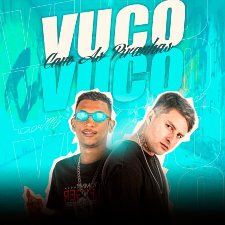 VUCO VUCO COM AS PIRANHAS ft. Mc Nedved & Mc Rd