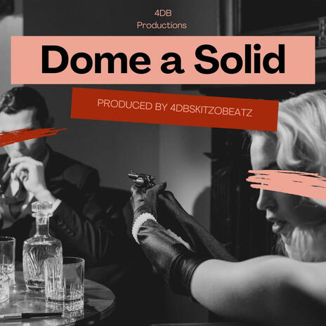 Dome a Solid | Boomplay Music