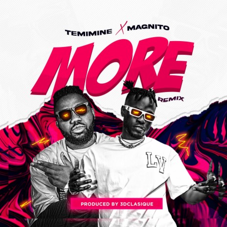 More Remix ft. Magnito | Boomplay Music