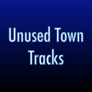 Unused Town Tracks
