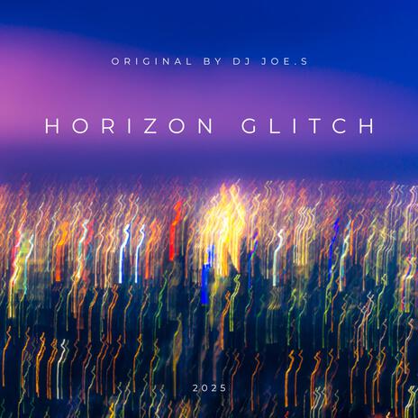 Horizon Glitch