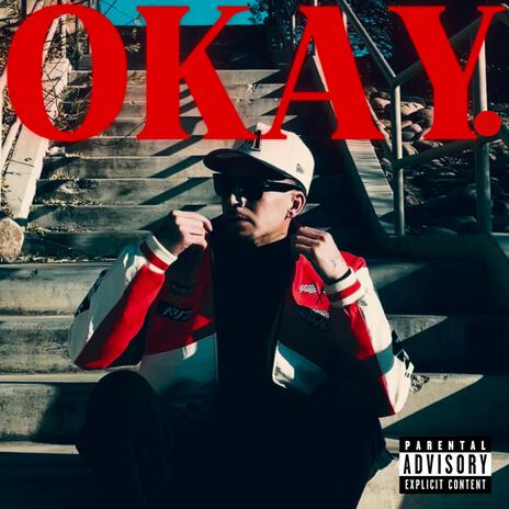 Okay | Boomplay Music