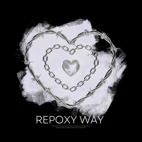 Repoxy Way