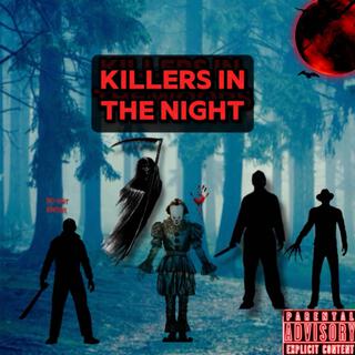 Killers In The Night