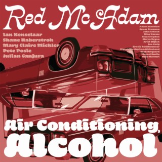 Air Conditioning, Alcohol